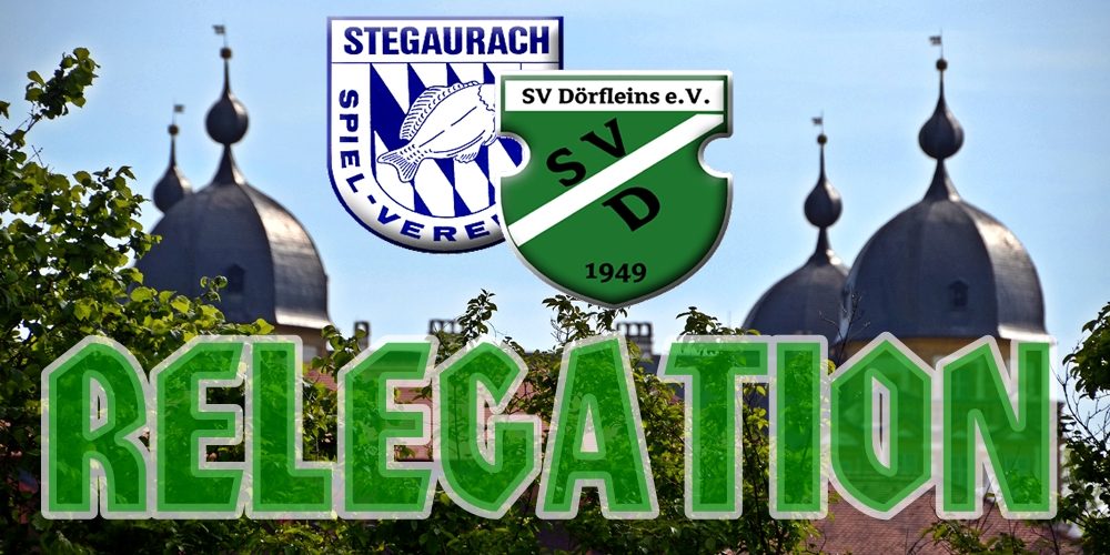 Relegation 2017: SV Dörfleins trifft am Freitag auf Stegaurach